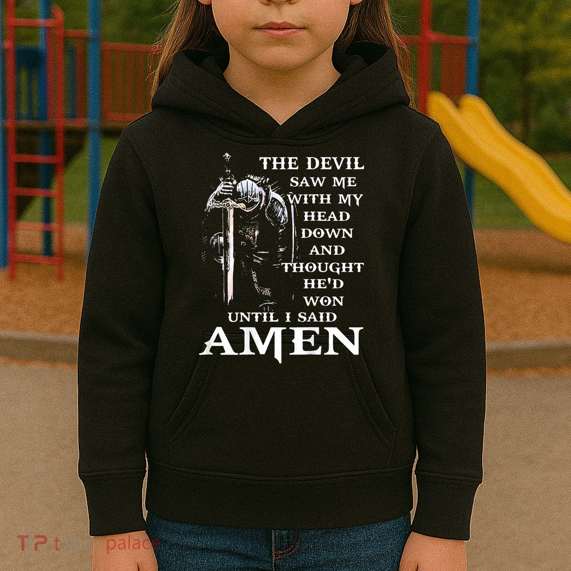 Jesus The Devil Saw Me With My Head Down Kids Hoodie