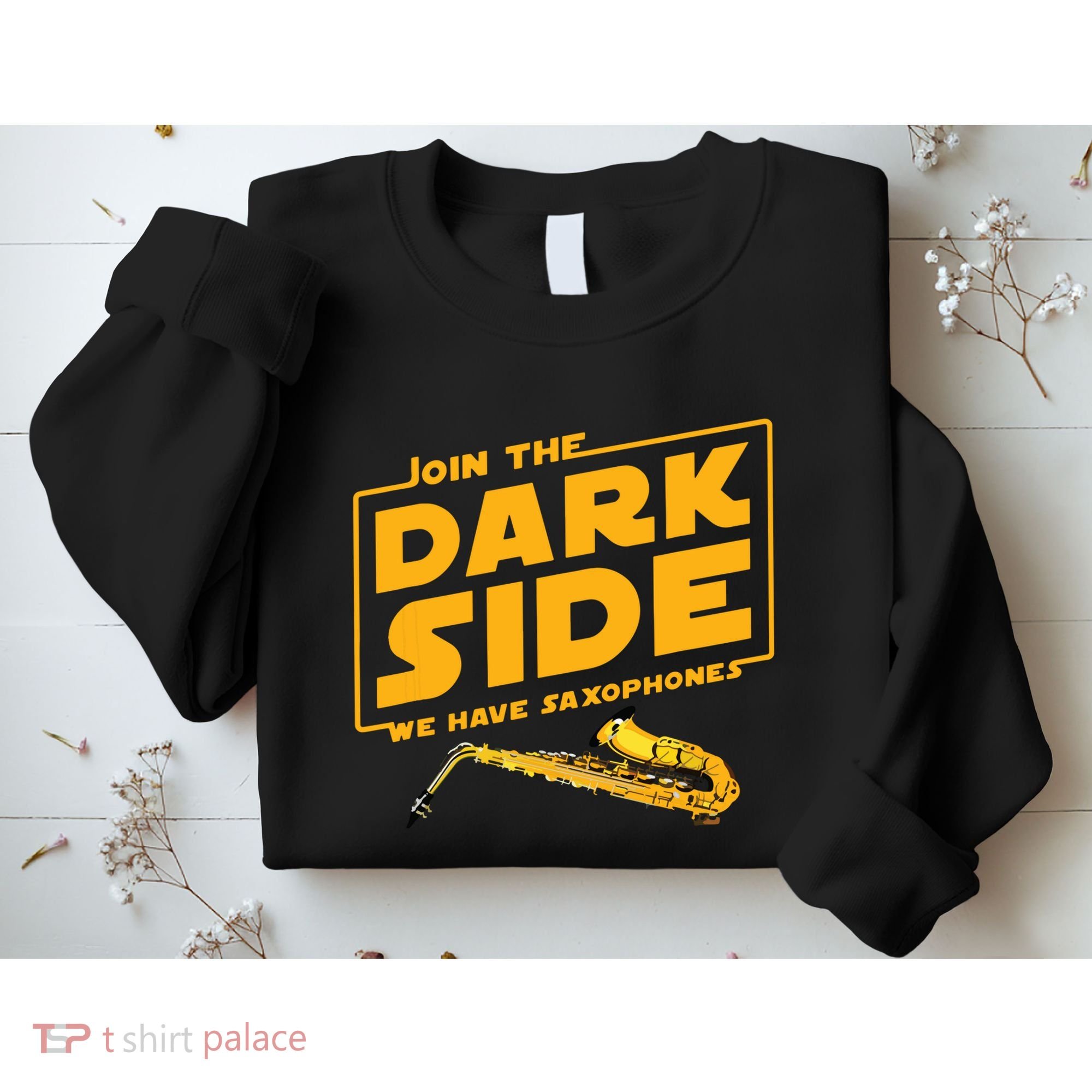 Join The Dark Side Saxophone Player Sweatshirt