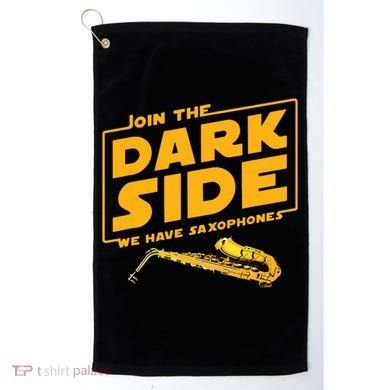 Join The Dark Side Saxophone Player Golf Towel
