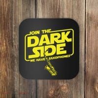 Join The Dark Side We Have Saxophones Saxophonist Jazz Coaster thumb 0