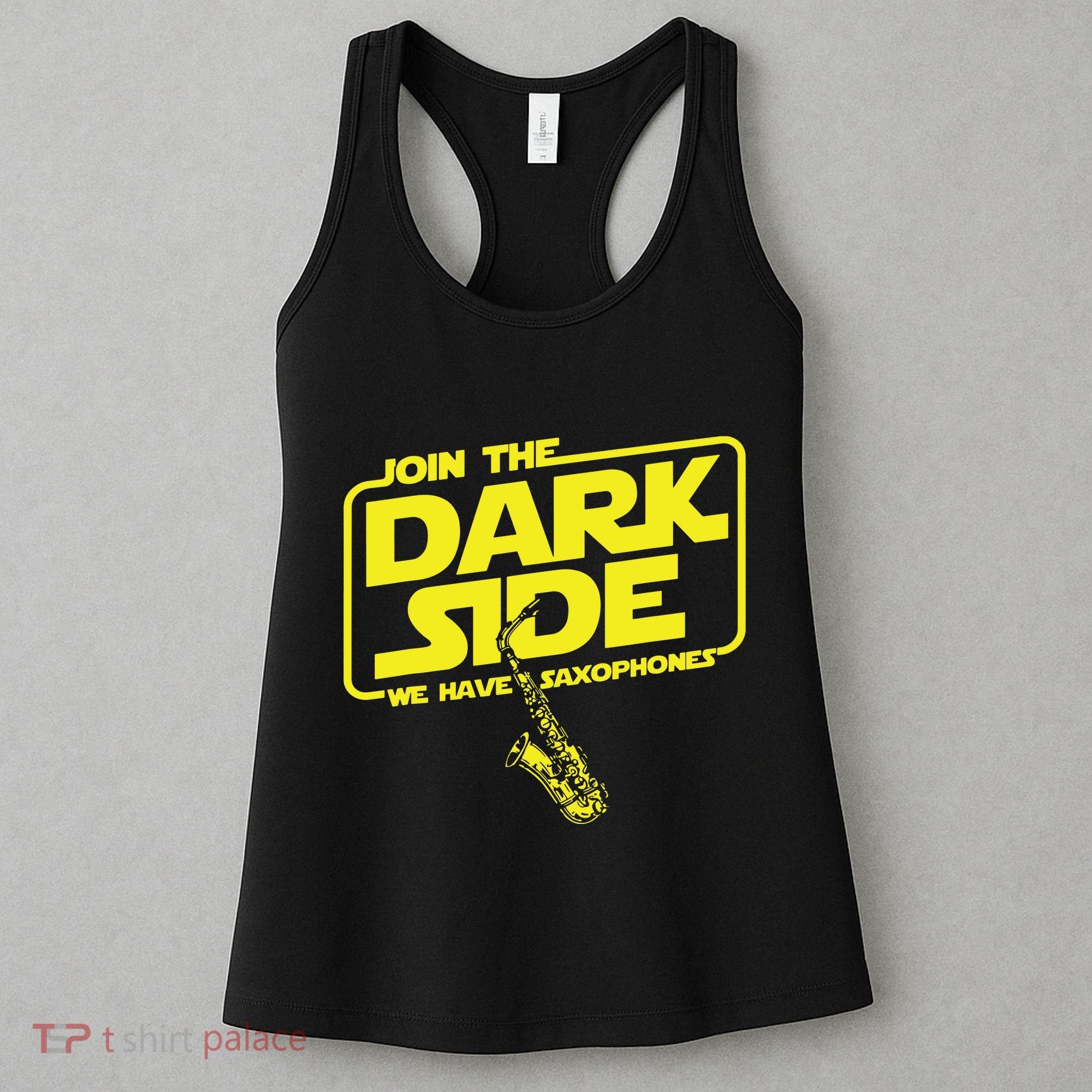 Join The Dark Side We Have Saxophones Saxophonist Jazz Women's Tank Top