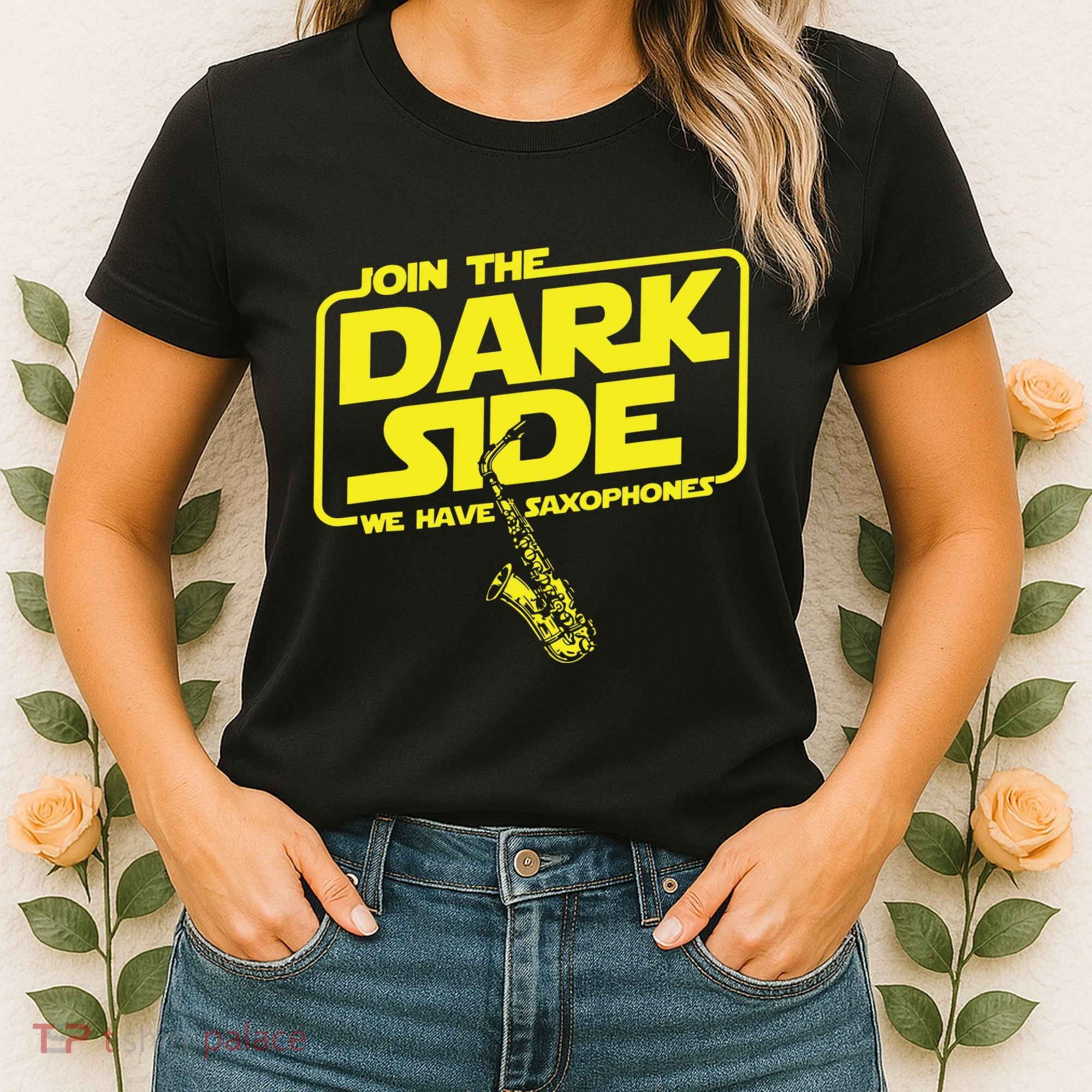Join The Dark Side We Have Saxophones Saxophonist Jazz Women's T-Shirt
