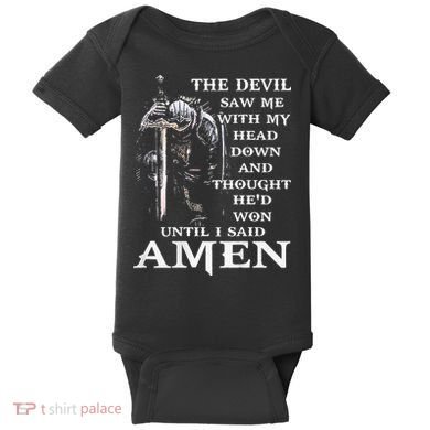 Jesus The Devil Saw Me With My Head Down (on back) Baby Bodysuit