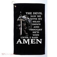 Jesus The Devil Saw Me With My Head Down (on back) Golf Towel thumb 0