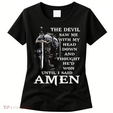 Jesus The Devil Saw Me With My Head Down (on back) Women's T-Shirt