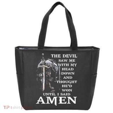 Jesus The Devil Saw Me With My Head Down (on back) Tote Bag