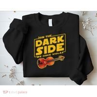Join The Dark Side Viola Player Sweatshirt thumb 2