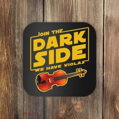 Join The Dark Side Viola Player Coaster