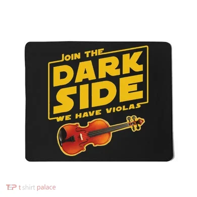 Join The Dark Side Viola Player Mousepad