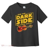 Join The Dark Side Viola Player Toddler T-Shirt thumb 0