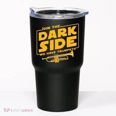 Join The Dark Side Trumpet Player Tumbler