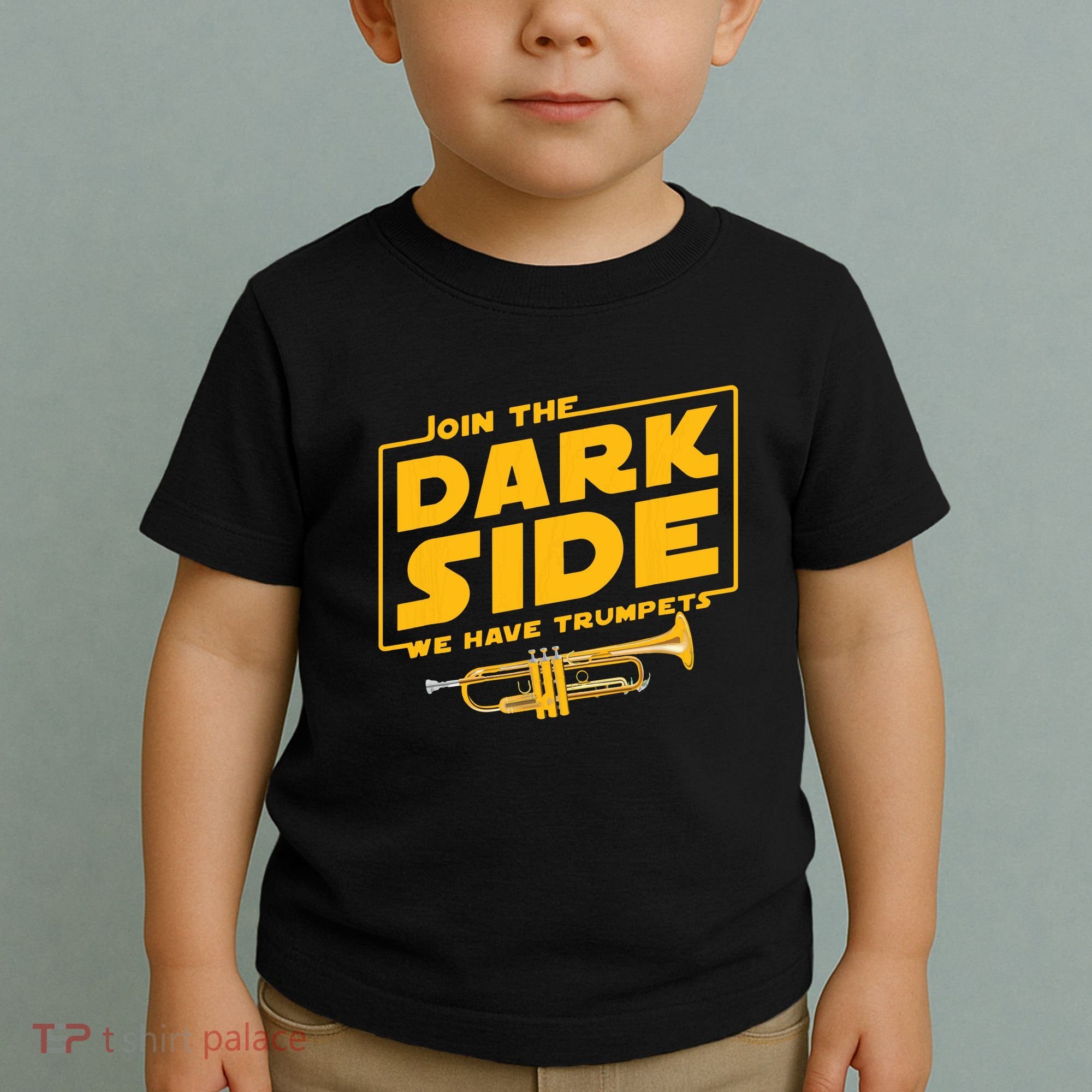 Join The Dark Side Trumpet Player Toddler T-Shirt