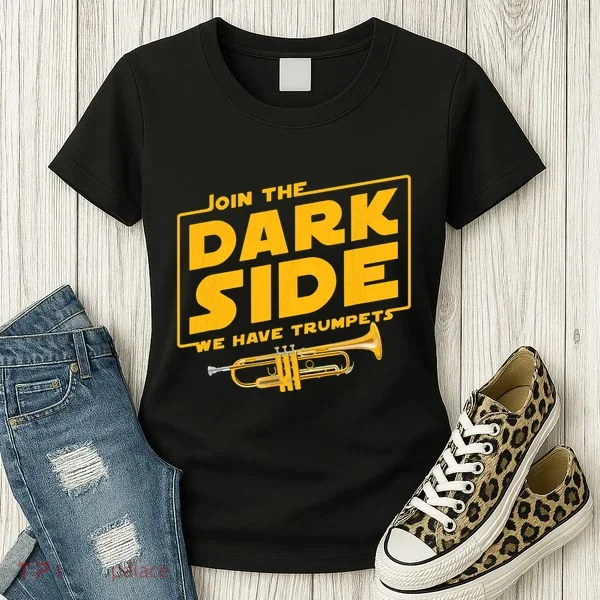 Join The Dark Side Trumpet Player Women's T-Shirt