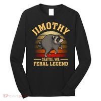 Jimothy The Feral Legend Raccoon Seattle Long Sleeve Shirt thumb 0