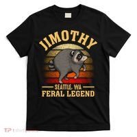 Jimothy The Feral Legend Raccoon Seattle T-Shirt thumb 0