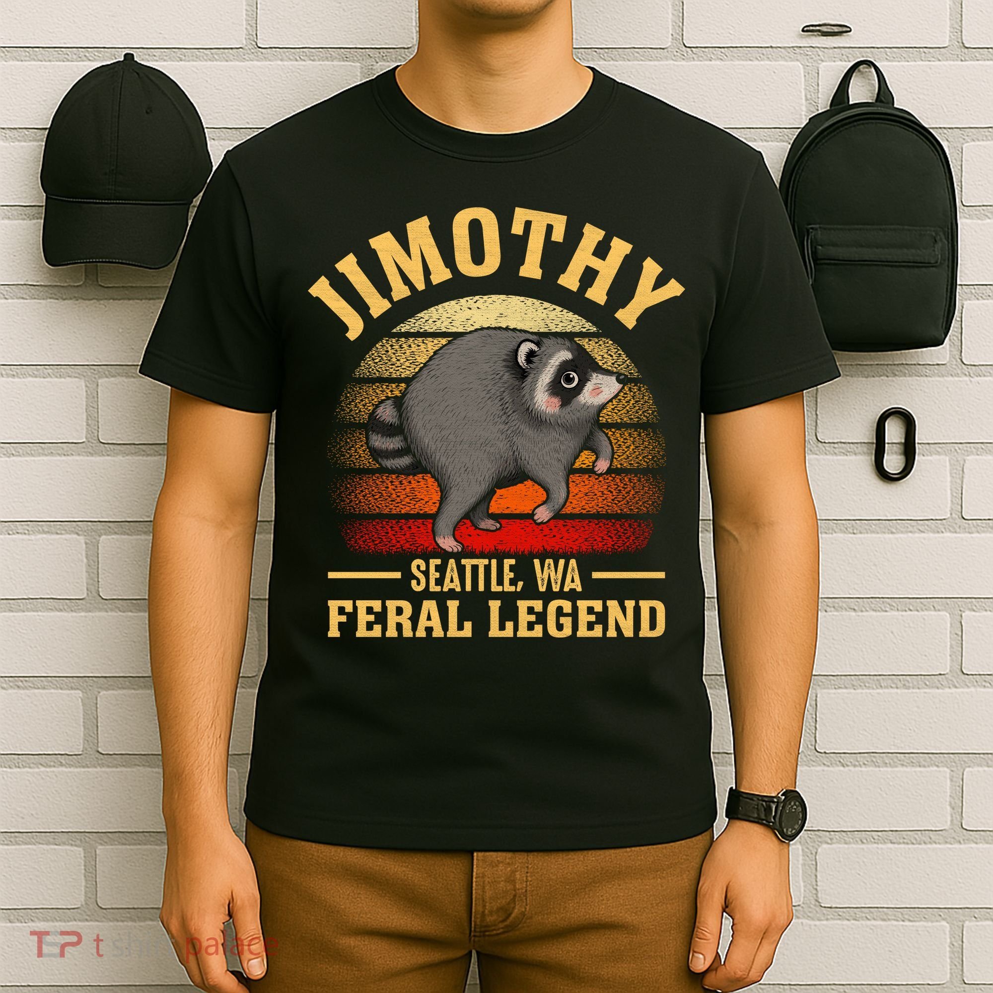 Jimothy The Feral Legend Raccoon Seattle T-Shirt