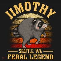 Jimothy The Feral Legend Raccoon Seattle T-Shirt thumb 7