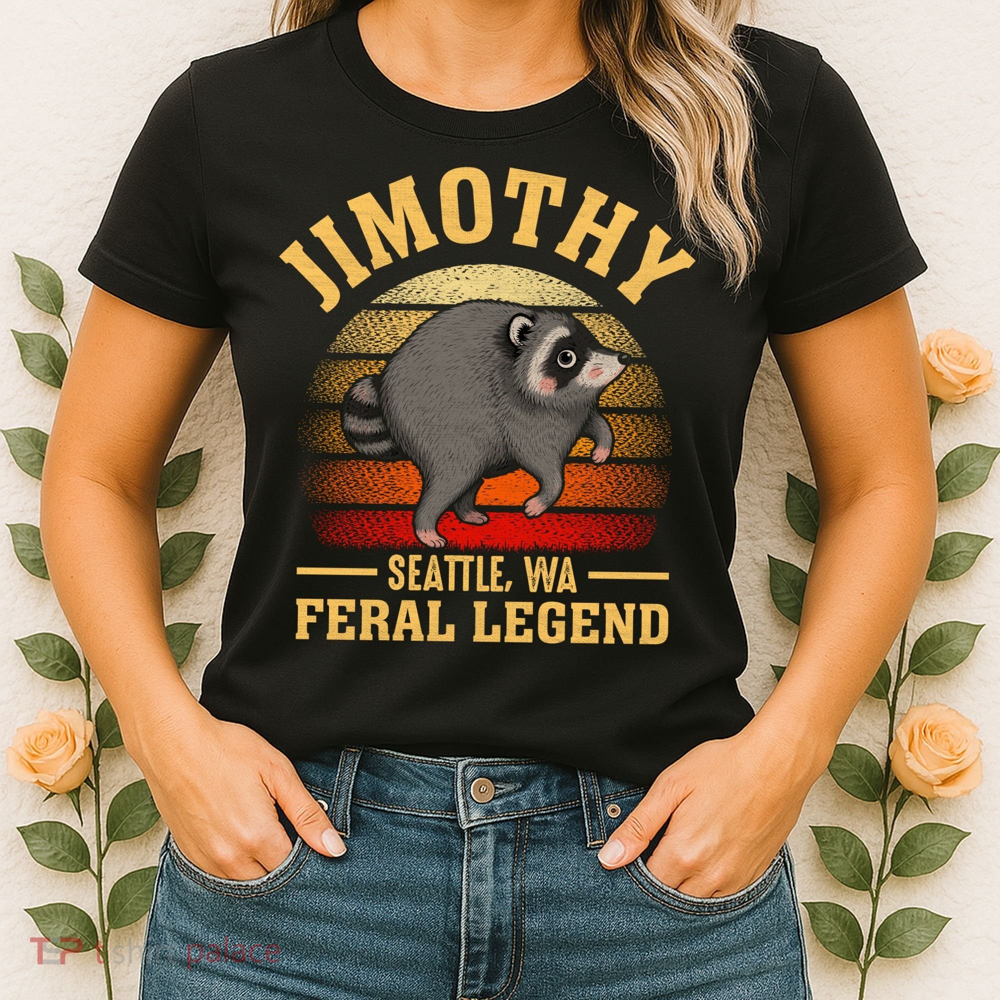 Jimothy The Feral Legend Raccoon Seattle Women's T-Shirt