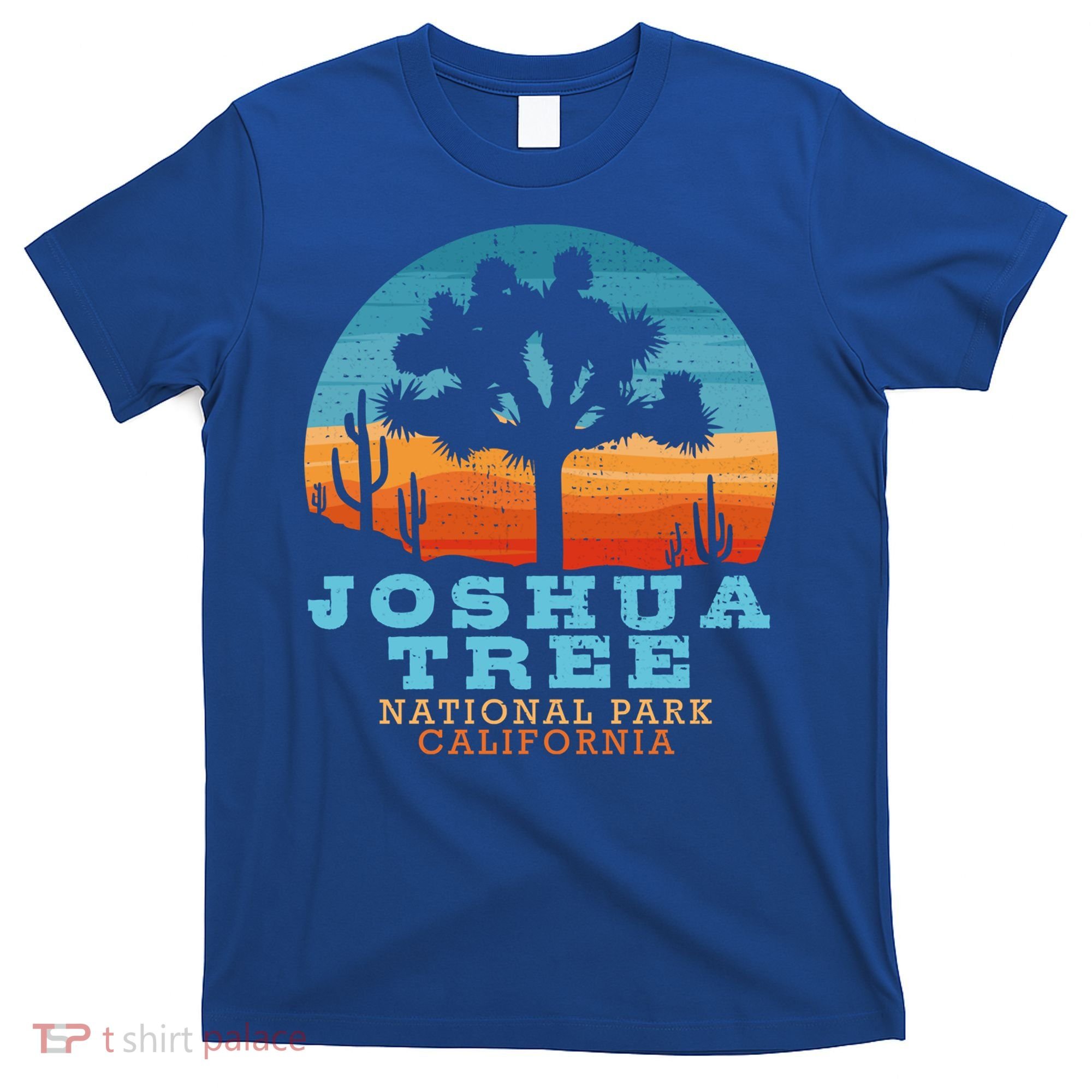 Joshua Tree Funny Gift Desert Palm Outdoor Camping Cactus Springs Cool Gift T-Shirt