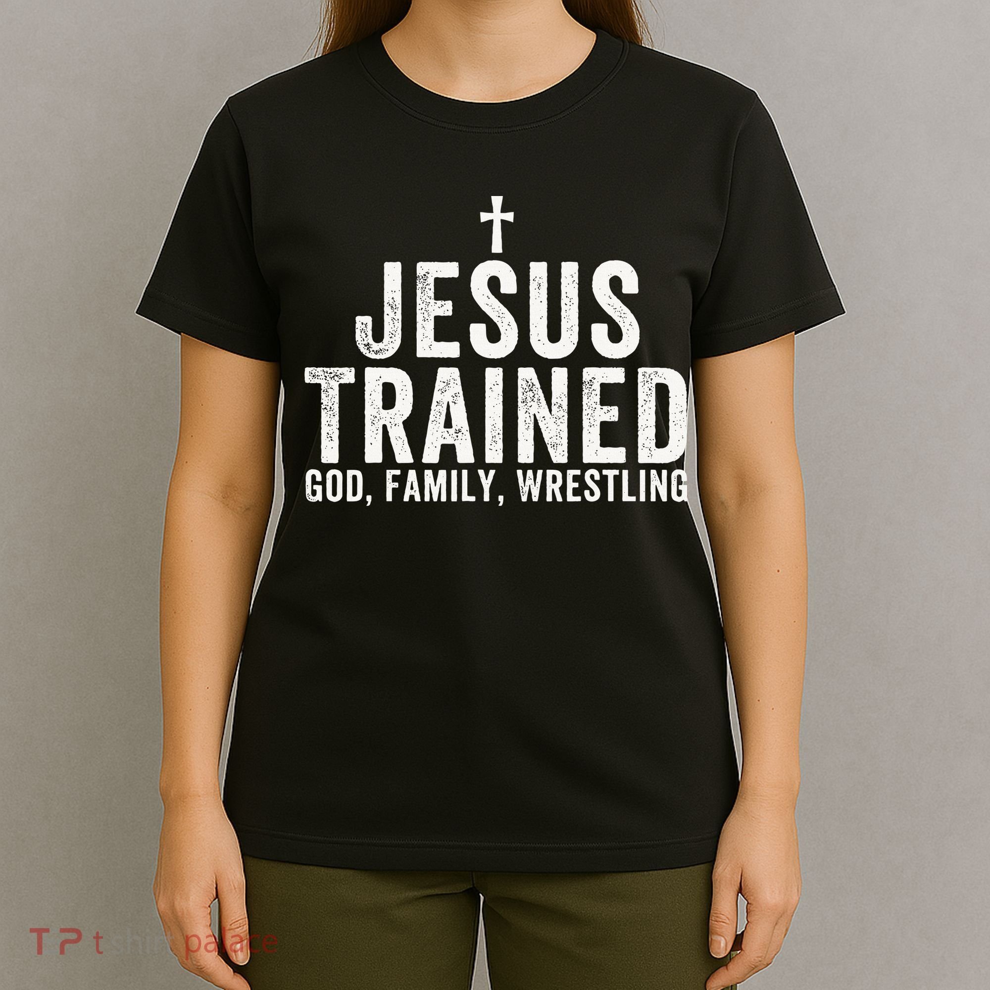 Jesus Trained God Family Wrestling Christian Wrestling T-Shirt