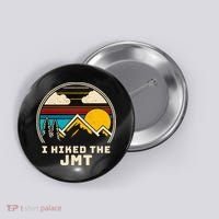 Jmt Thruhiker; I Hiked The Jmt Button thumb 0