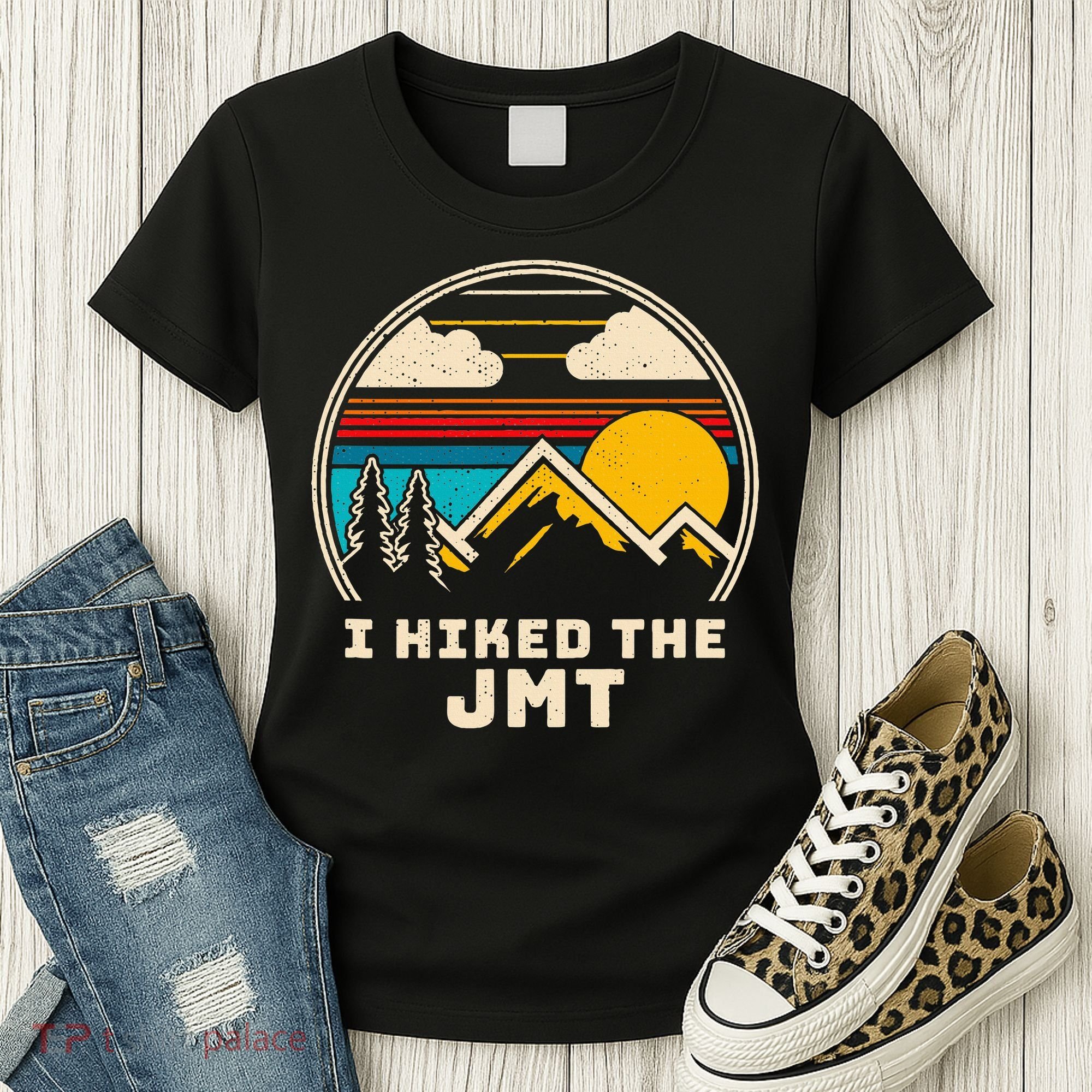 Jmt Thruhiker; I Hiked The Jmt Women's T-Shirt