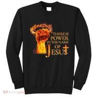 Jesus There Is Power In The Name Of Jesust Sweatshirt thumb 0