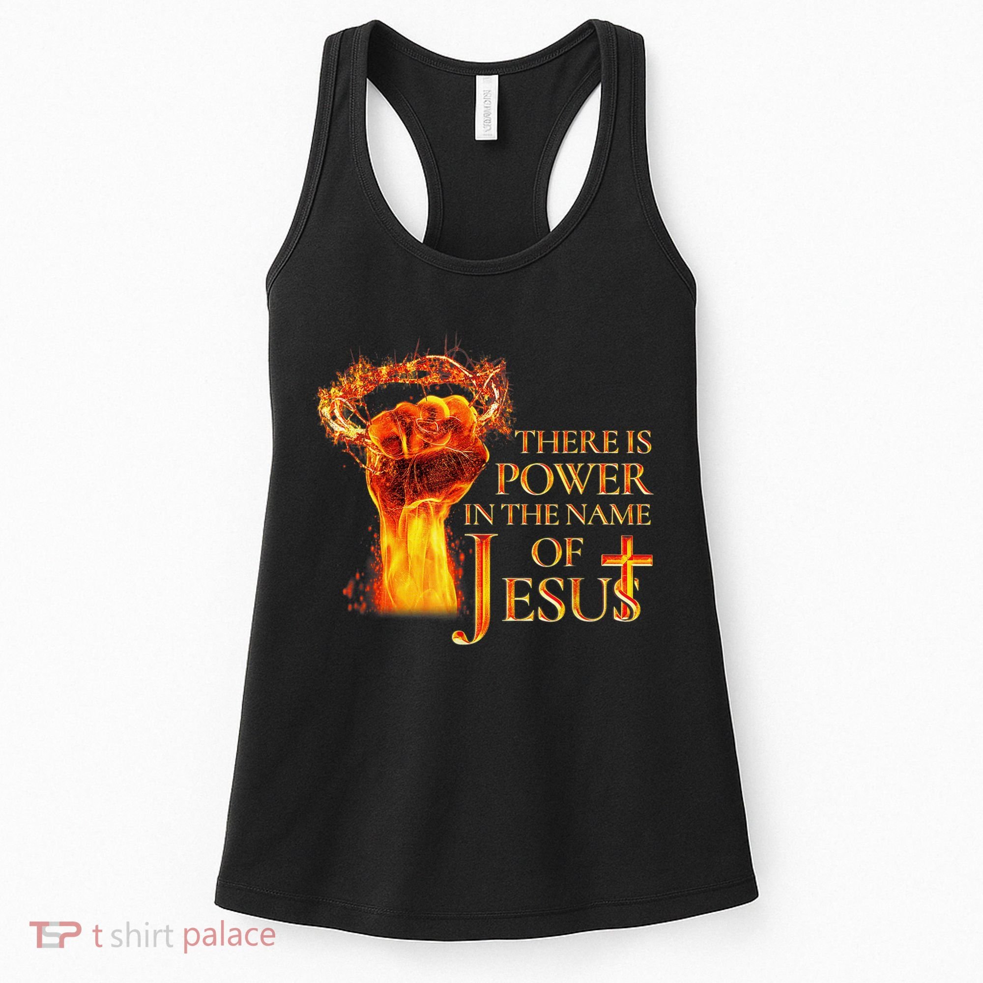Jesus There Is Power In The Name Of Jesust Women's Tank Top