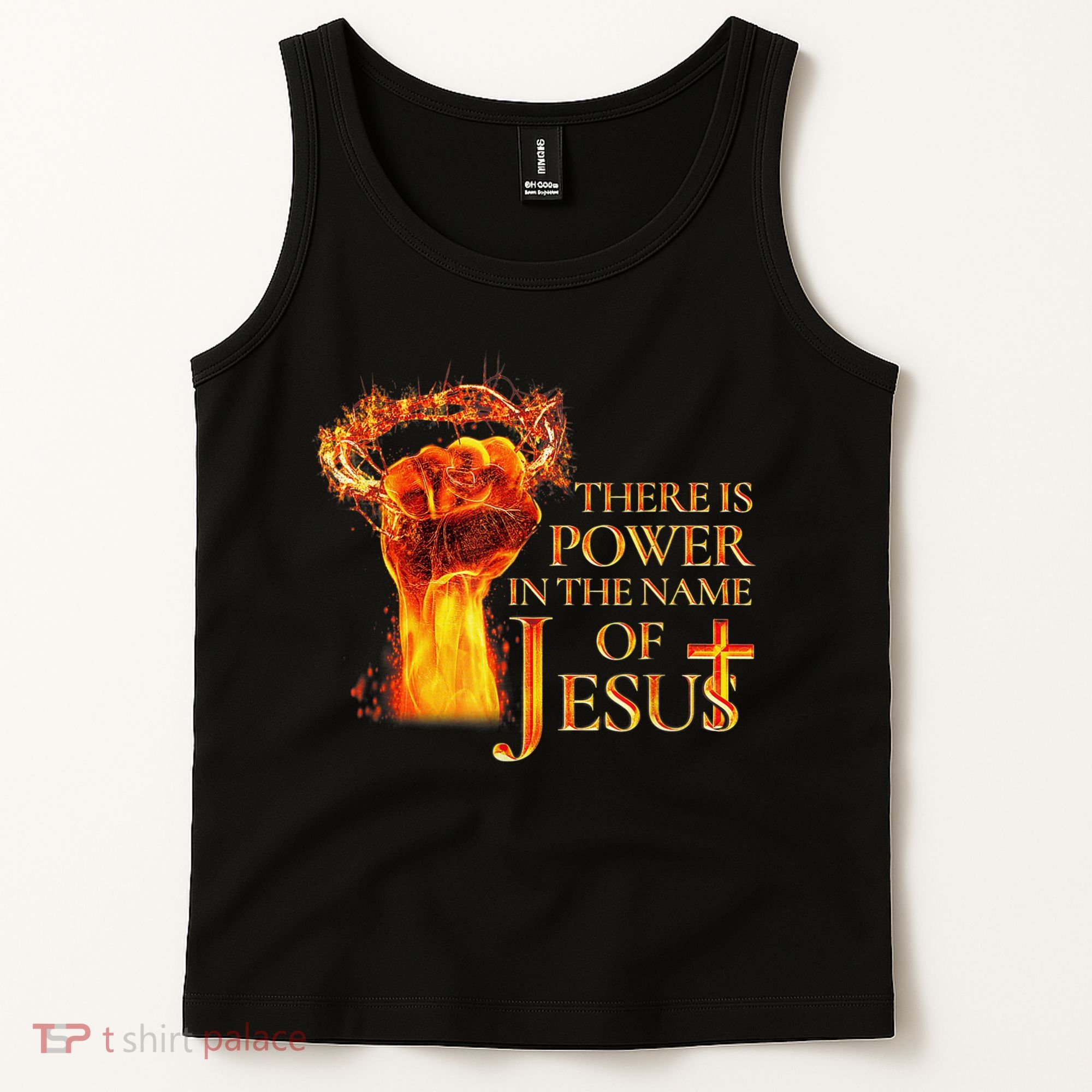 Jesus There Is Power In The Name Of Jesust Tank Top