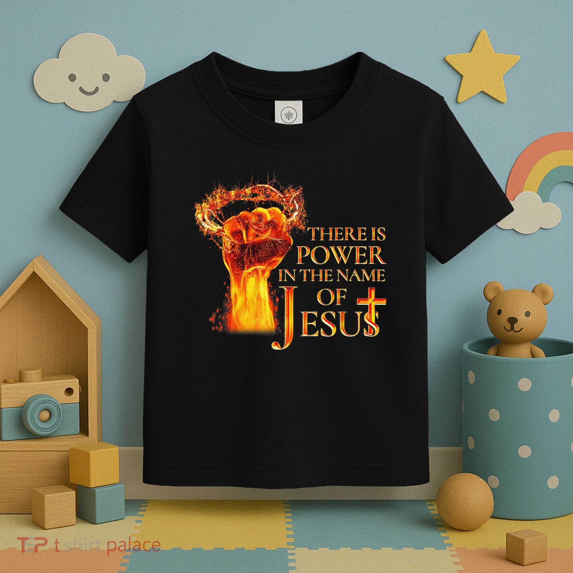 Jesus There Is Power In The Name Of Jesust Toddler T-Shirt