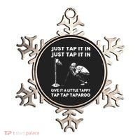 Just Tap It In Just Tap It In Give It A Little Tappy Tap Ornament thumb 0