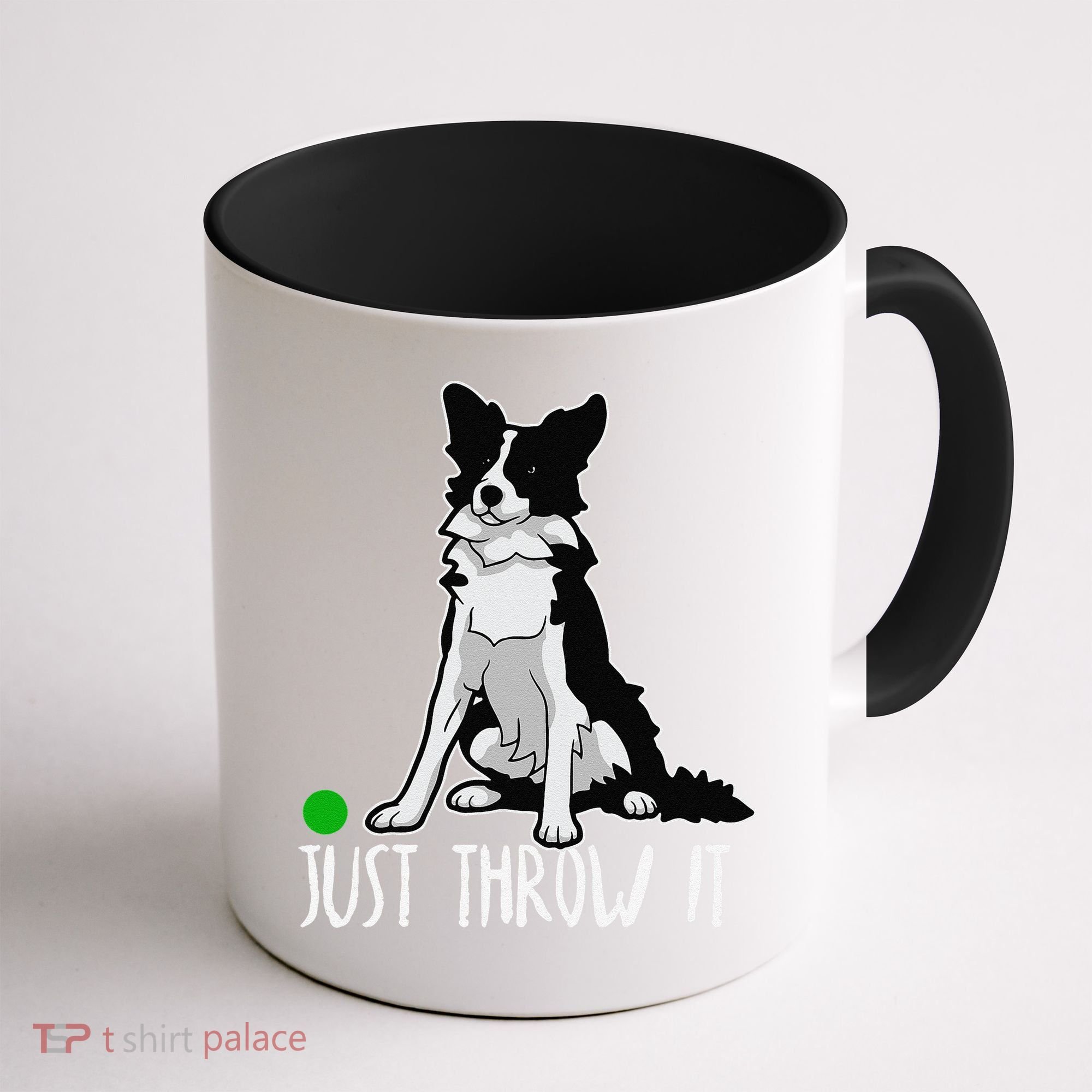 Just Throw It Funny Border Collie Dog Lover Coffee Mug