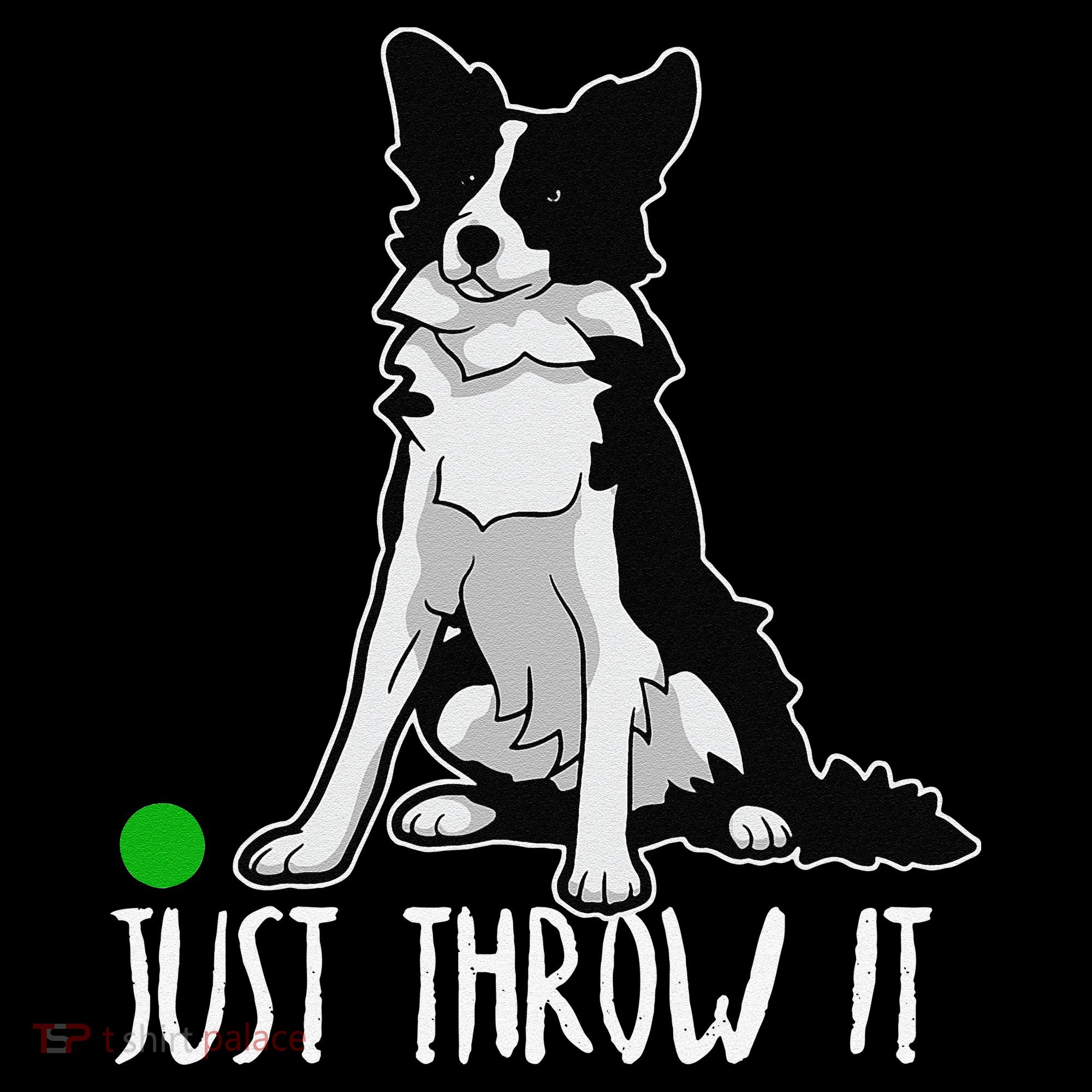 Just Throw It Funny Border Collie Dog Lover Coffee Mug