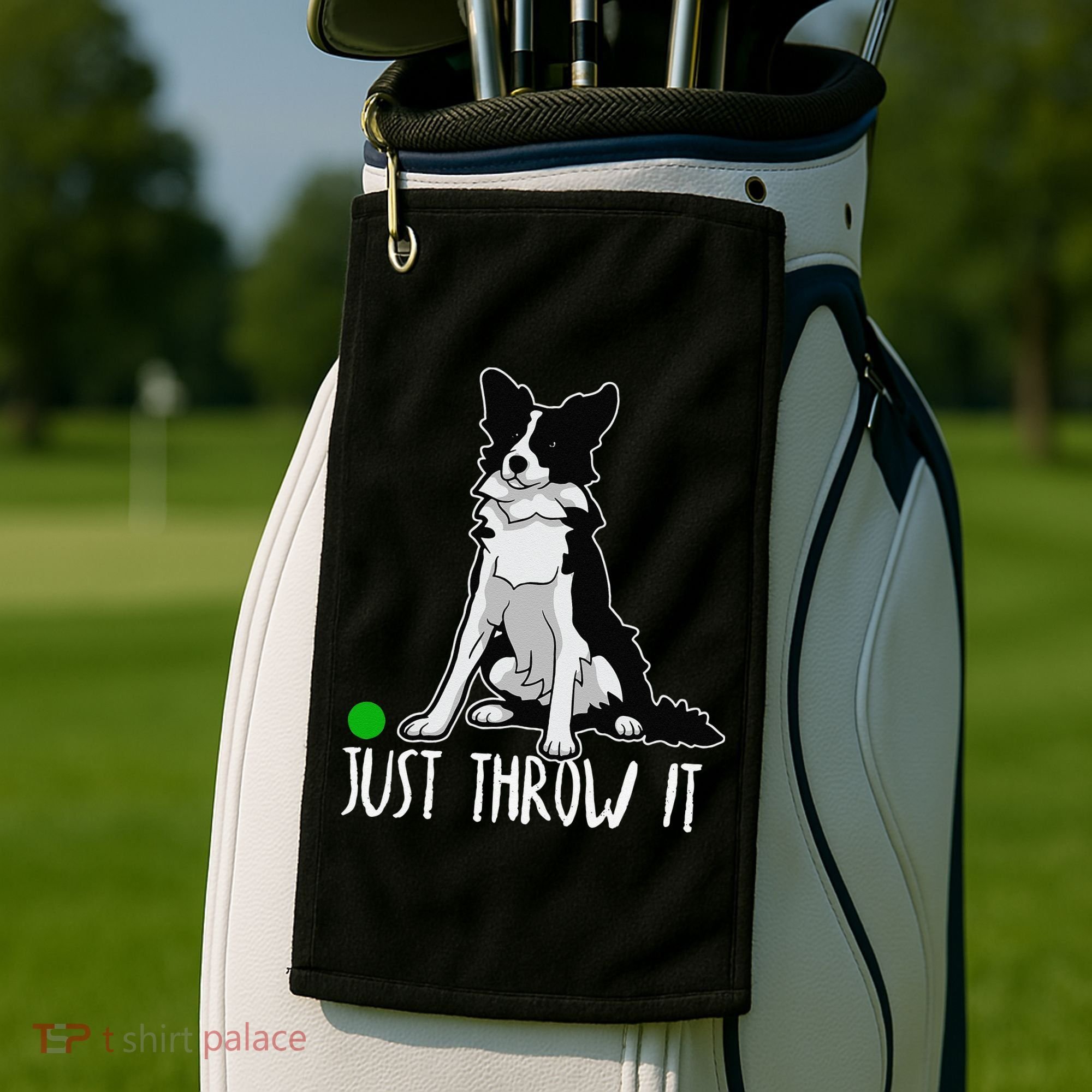 Just Throw It Funny Border Collie Dog Lover Golf Towel
