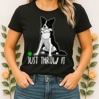 Just Throw It Funny Border Collie Dog Lover Women's T-Shirt thumb 2