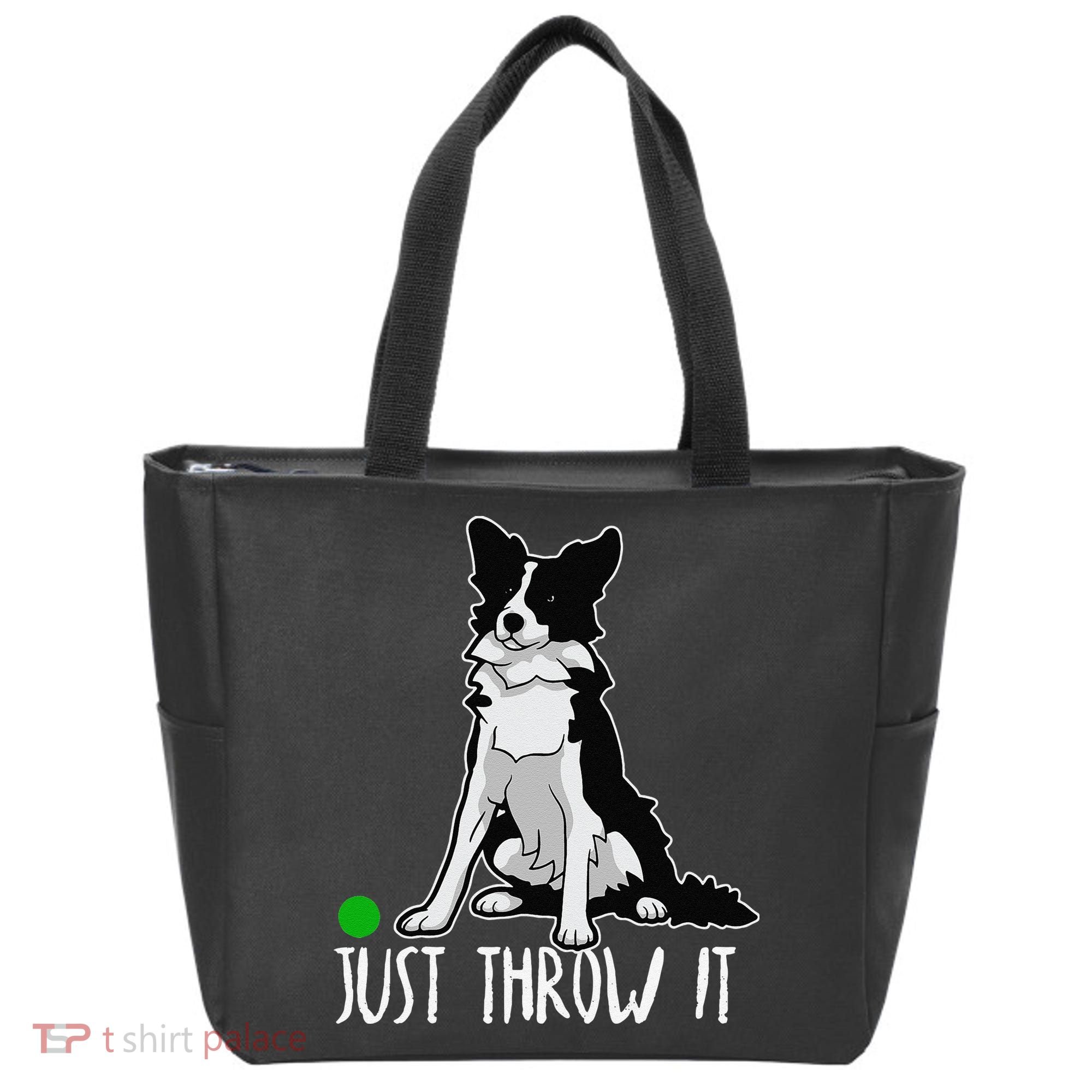 Just Throw It Funny Border Collie Dog Lover Tote Bag