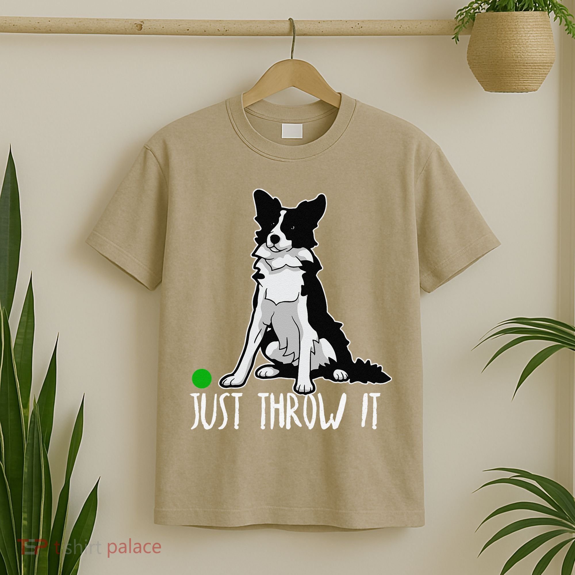 Just Throw It Funny Border Collie Dog Lover T-Shirt