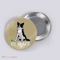 Just Throw It Funny Border Collie Dog Lover Button thumb 0