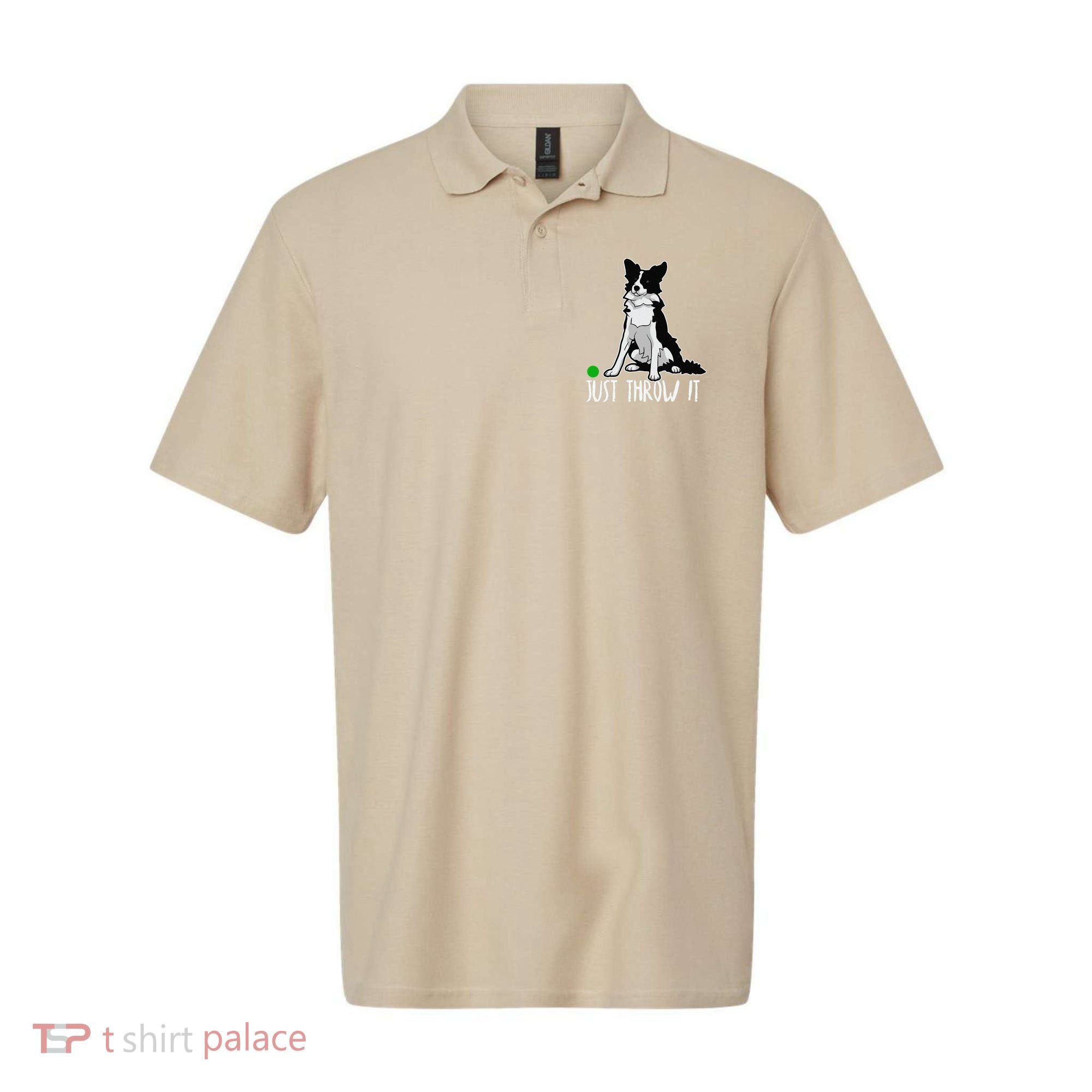 Just Throw It Funny Border Collie Dog Lover Polo