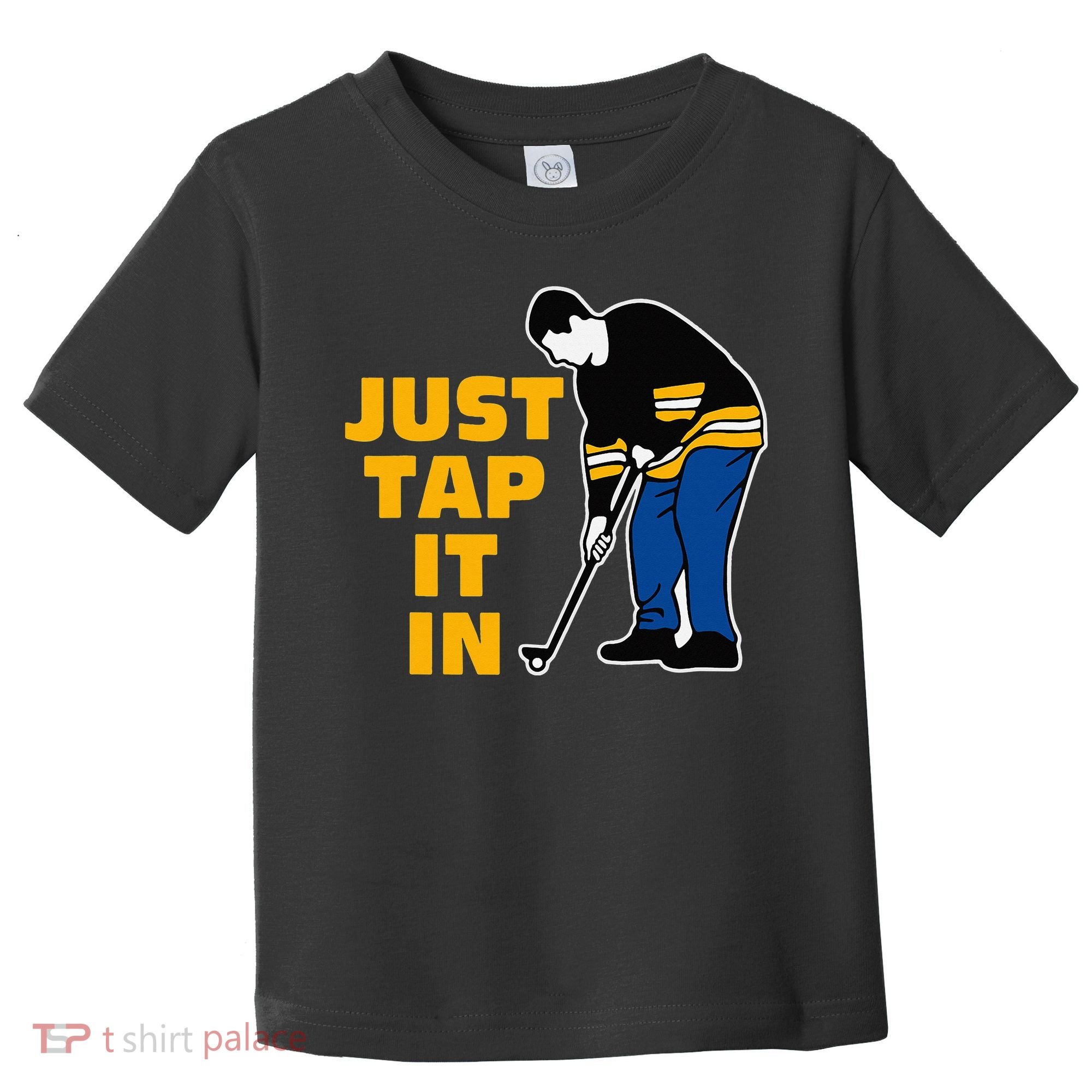 Just Tap It In Golf Lovers Toddler T-Shirt