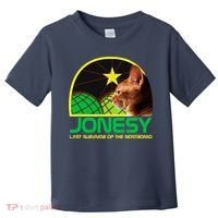 Jonesy The Last Surviving Member Funny Toddler T-Shirt thumb 0