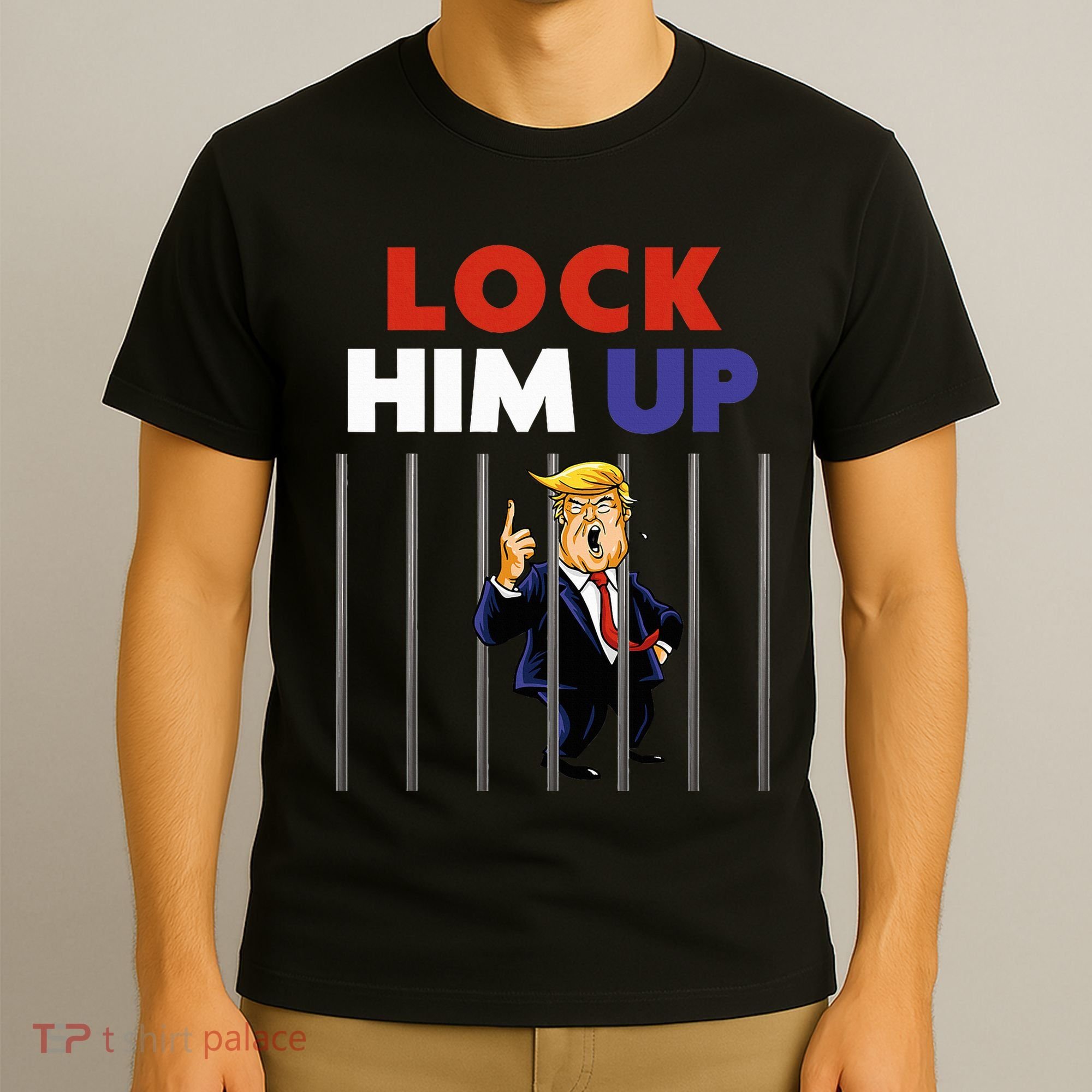 Jail Trump Lock Him Up Anti Trump T-Shirt