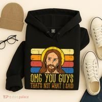 Jesus Thats Not What Said Religious God Christian Hoodie thumb 4