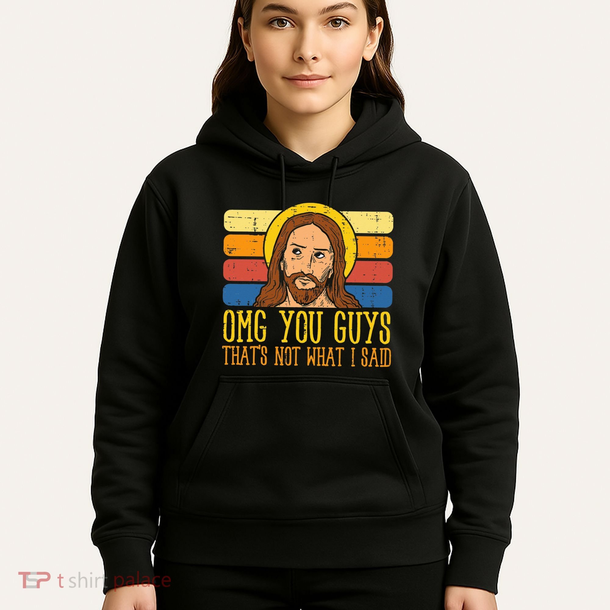 Jesus Thats Not What Said Religious God Christian Hoodie
