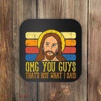 Jesus Thats Not What Said Religious God Christian Coaster thumb 0
