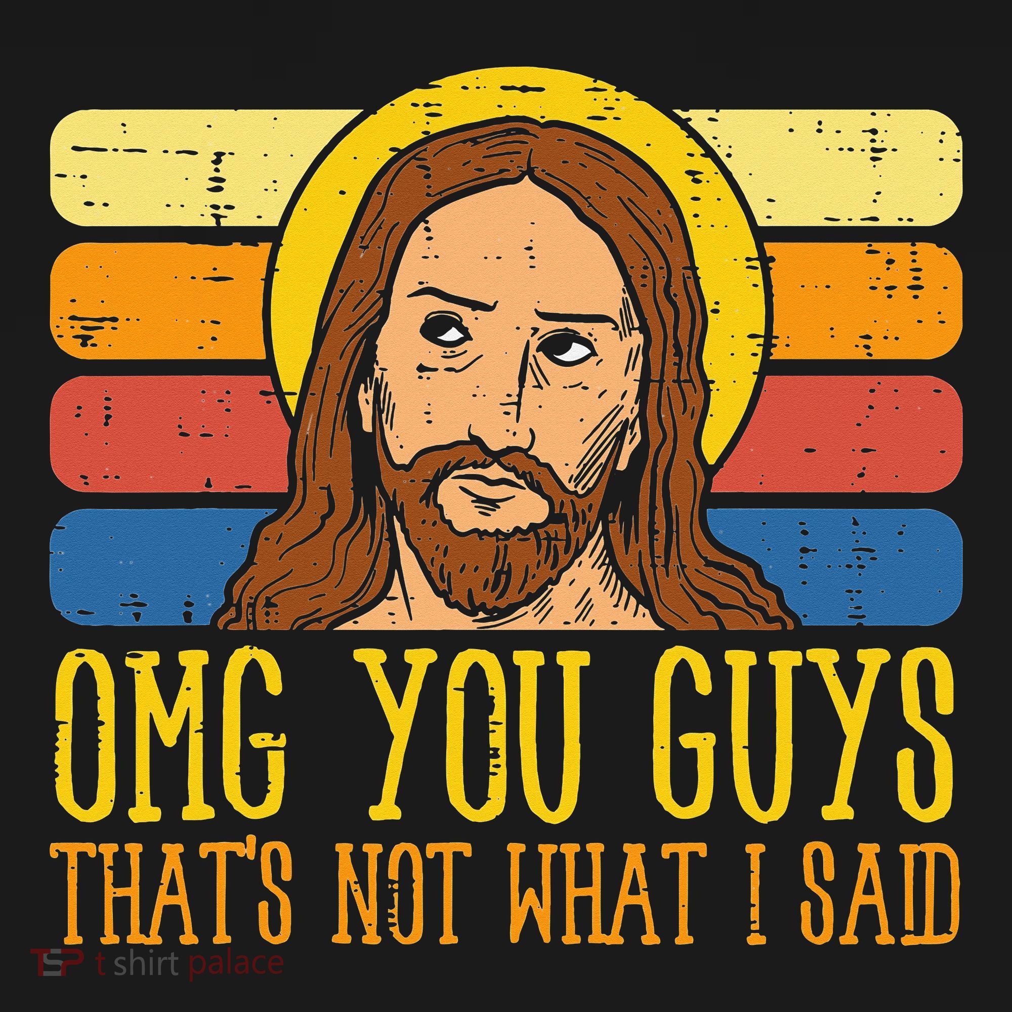 Jesus Thats Not What Said Religious God Christian Women's Hoodie