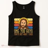 Jesus Thats Not What Said Religious God Christian Tank Top thumb 2