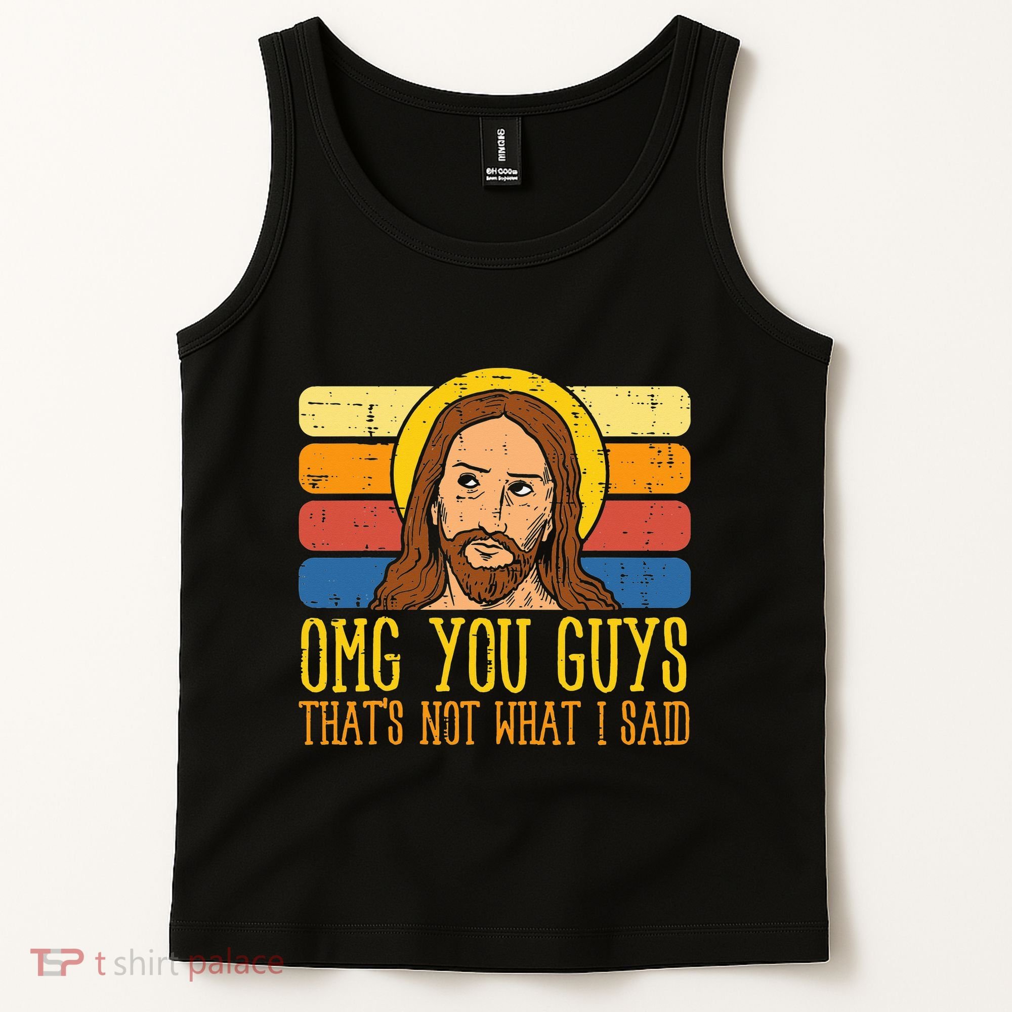 Jesus Thats Not What Said Religious God Christian Tank Top