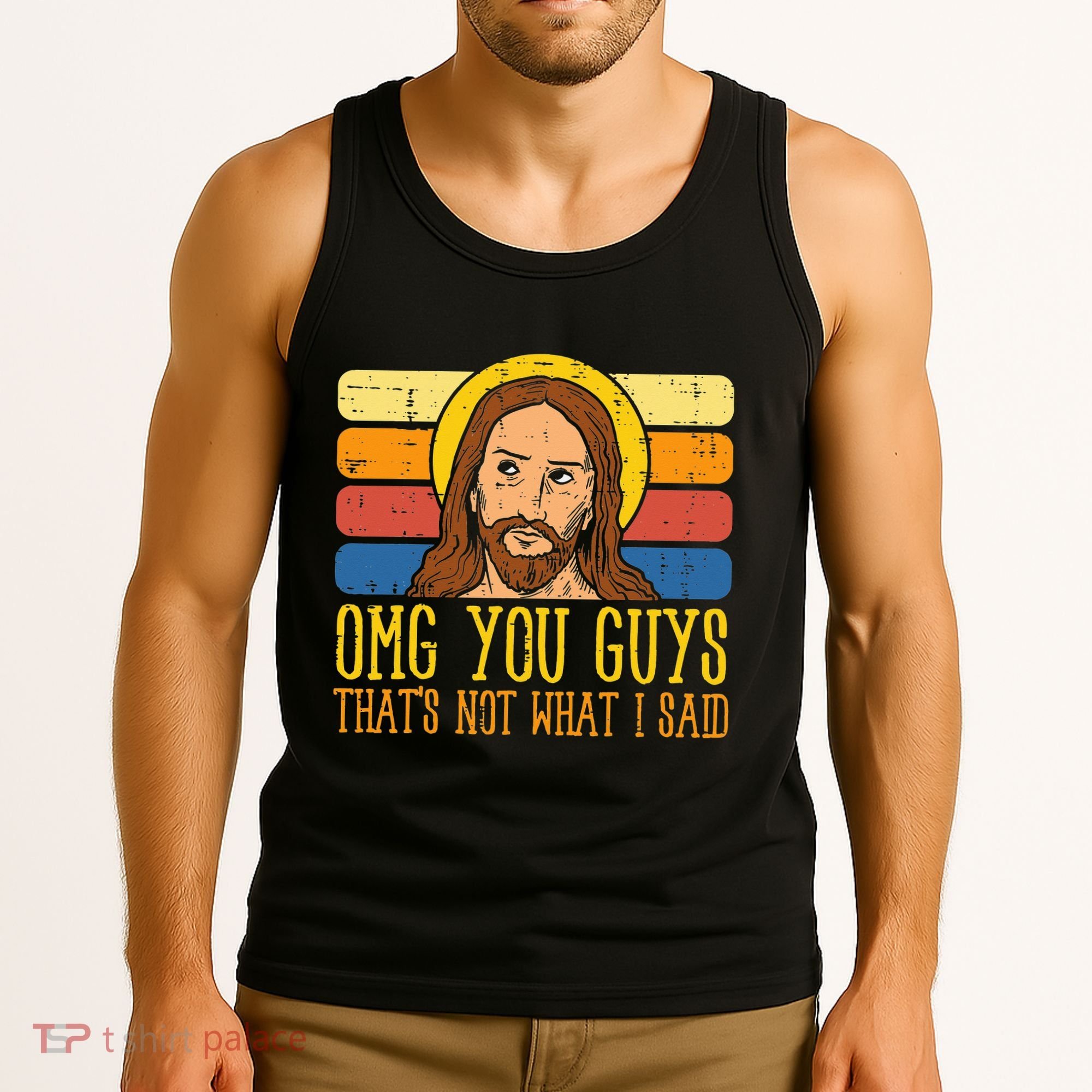 Jesus Thats Not What Said Religious God Christian Tank Top