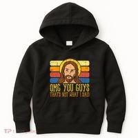 Jesus Thats Not What Said Religious God Christian Kids Hoodie thumb 0
